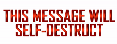 Self Destruct Message GIF