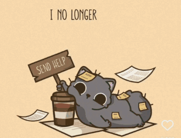 Send Help I No Longer Wish To Adult GIF