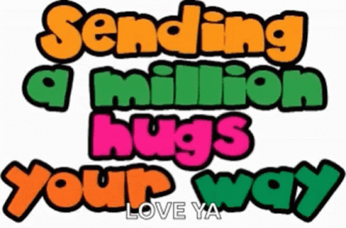 Sending A Million Hugs Your Way Love Ya GIF