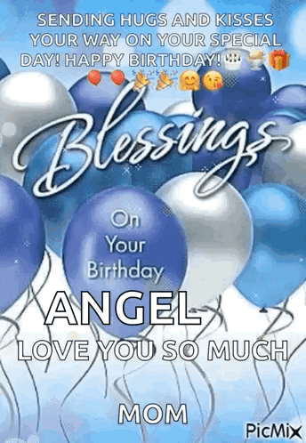 Sending Hugs and Kisses Happy Birthday Angel