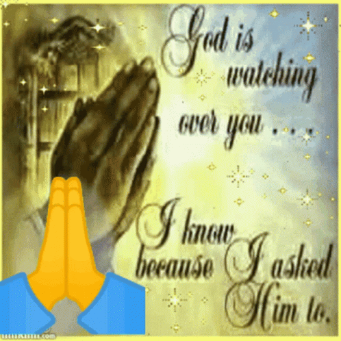 Sending Love And Prayers God Is Watching GIF