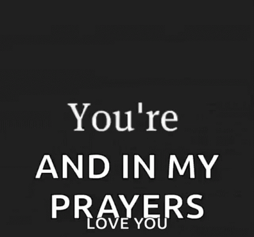 Sending Love And Prayers Love You GIF