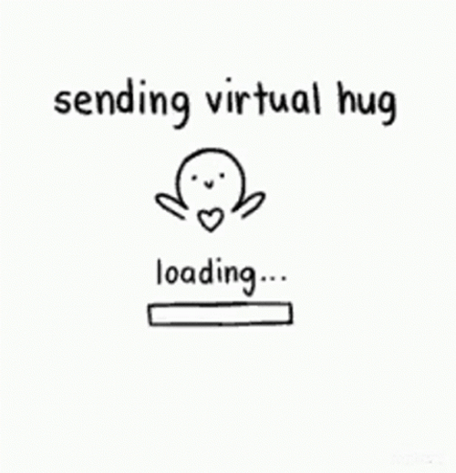 Sending Virtual Comfort Hugs GIF