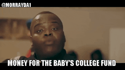 Senior Year Money Baby's College Fund GIF