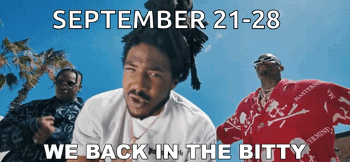 September 21-28 We Back In The Bitty Is Displayed On A Poster GIF
