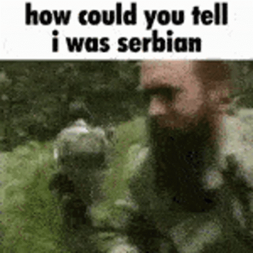 Serbian How Could You Tell GIF