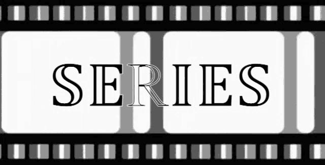 Seriess Gif GIF