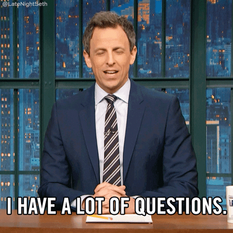 Seth Meyers Has A Lot Of Questions GIF