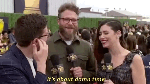 Seth Rogen Its About Damn Time GIF