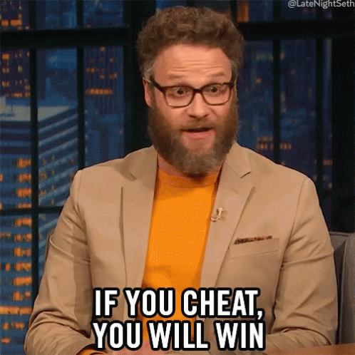 Seth Rogen You Cheat You Will Win Cheaters GIF