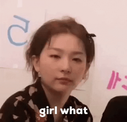 Seulgi Says Girl What Meme GIF