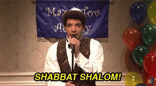 Shabbat Shalom Drake Host Saturday Night GIF
