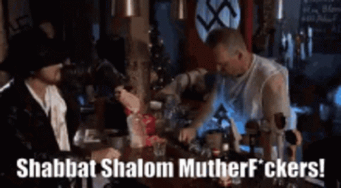 Shabbat Shalom Mother Fucker Gangster GIF