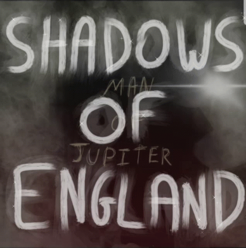 Shadows Of Man Jupiter England Written In White On A Dark Background GIF