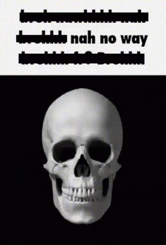 Shattering Skull No Way GIF