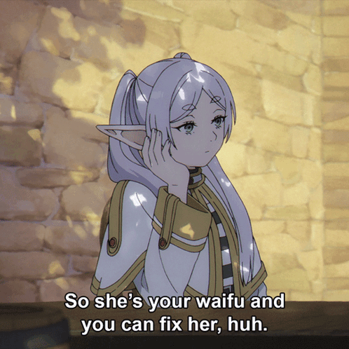 She's Your Waifu and You Can Fix Her Girl
