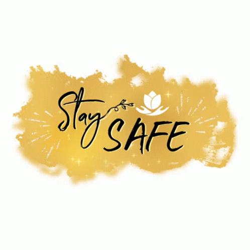Shining And Shimmering Stay Safe GIF