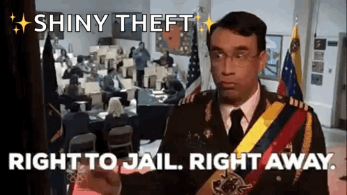 Shiny Theft Right To Jail Right Away GIF
