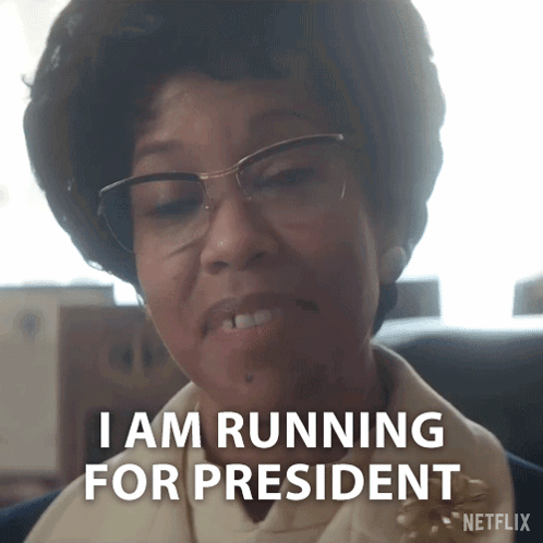 Shirley Chisholm Is Running For President GIF