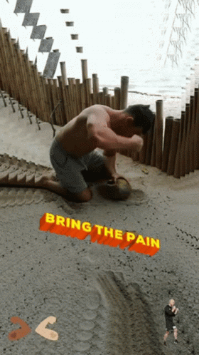 Shirtless Man Kneeling in Sand Bring the Pain