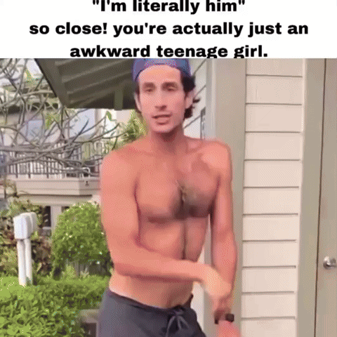 Shirtless Man Saying I'm Literally Him So Close GIF