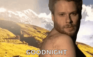 Shirtless Man Says Goodnight Mountains GIF