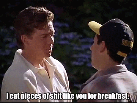 Shooter Mcgavin Eat Shit Like You GIF