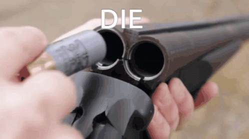 Shotgun Preparation Die GIF