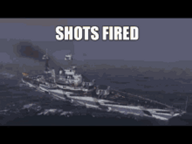 shots fired gif battleship