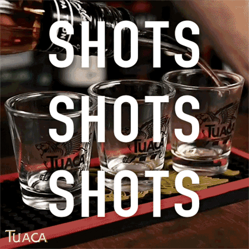 Shots Shots Shots Pouring Alcohol Shot Glass GIF
