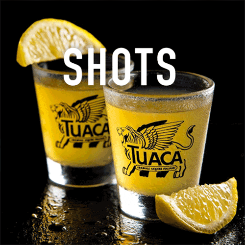 Shots Shots Shots Tuaca Italian Brandy GIF