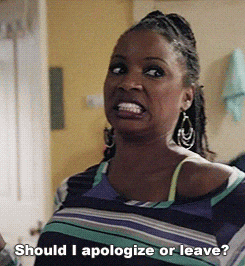 Should I Apologize Or Leave GIF