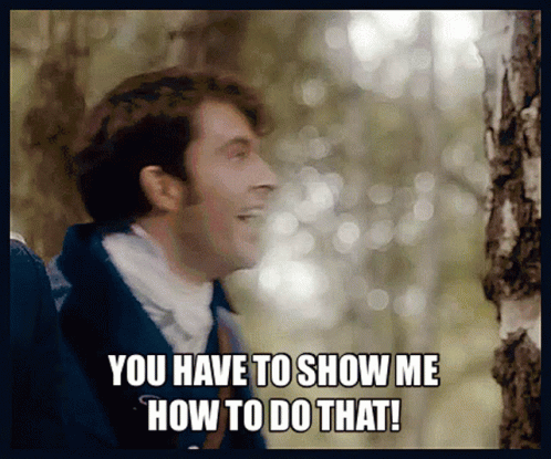 Show Me How To Do That GIF