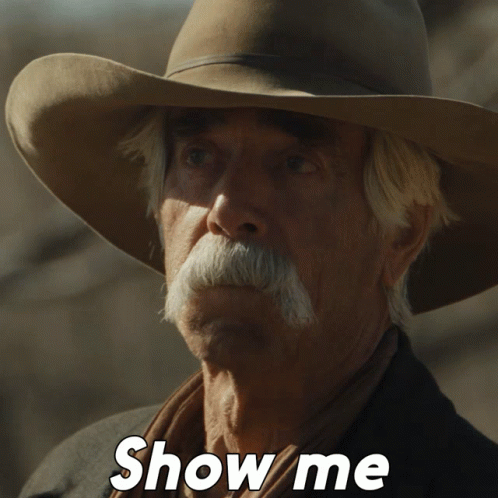 Show Me Sam Elliott GIF