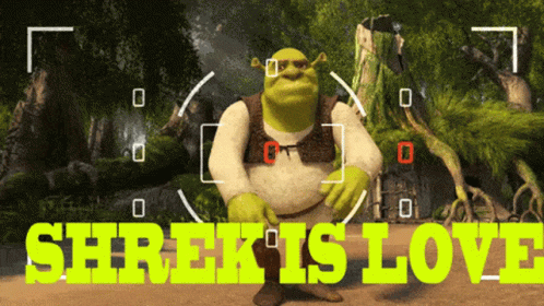 Shrek Is Love Is Displayed On A Screen With Shrek GIF