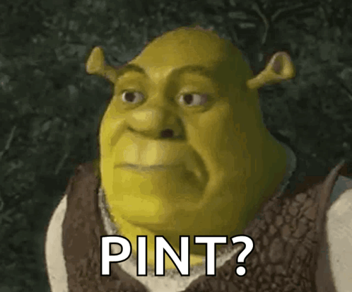 Shrek Making Funny Face Says Pint GIF