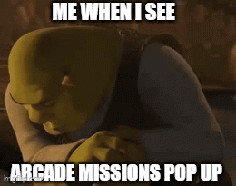 Shrek Saying Me When Arcade Missions Pop Up