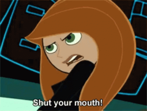 Shut Your Mouth Kim Possible GIF