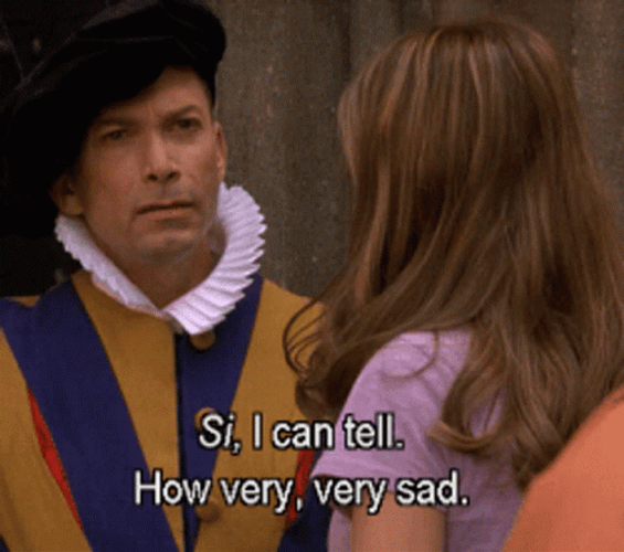 Si I Can Tell How Very Very Sad GIF