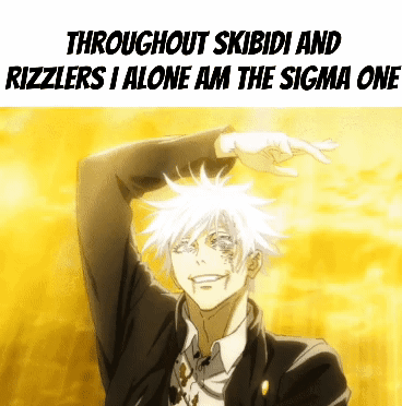 Sigma Man with Skibidi and Rizzles