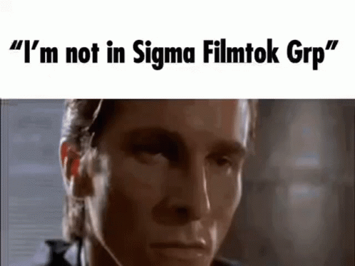 Sigma Meme Filmtop GIF
