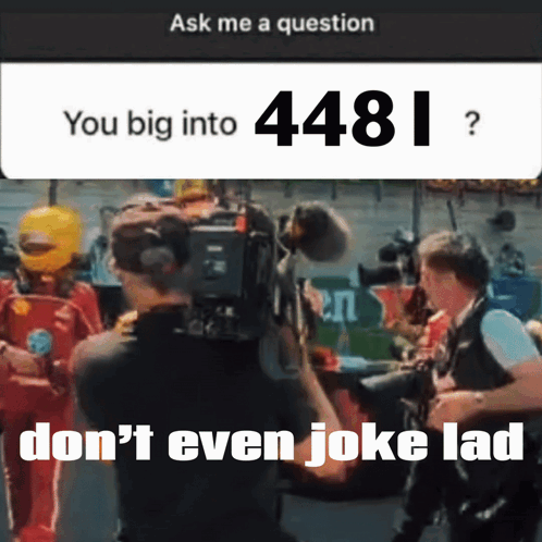Sign Ask Me a Question You Big Into 4481 Don't Even Joke Lad