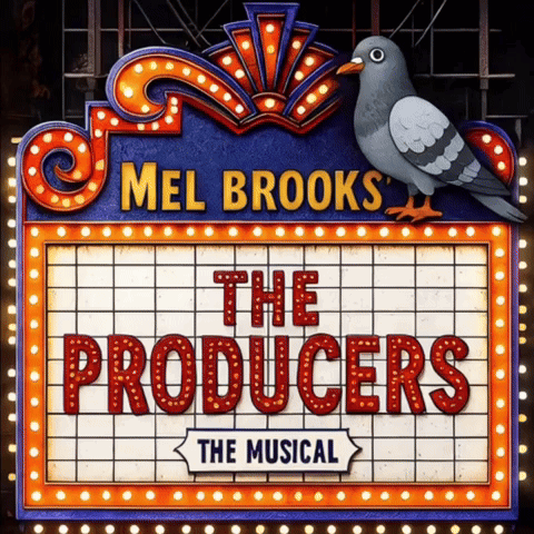 Sign For Mel Brooks The Producers The Musical GIF