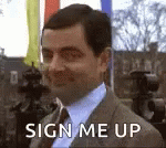 Sign Me Up Mr Bean Rowan Atkinson GIF