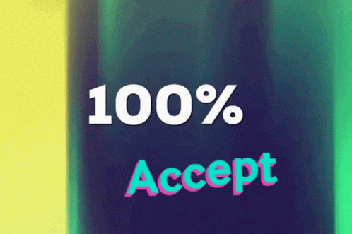 Sign Saying 100% Accept