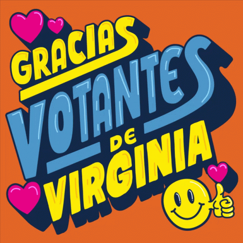 Sign Saying Gracias Votantes De Virginia With Hearts And Smiley Face GIF