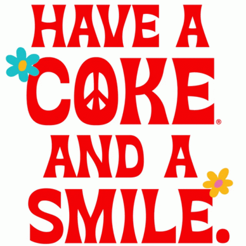 Sign Saying Have A Coke And A Smile GIF