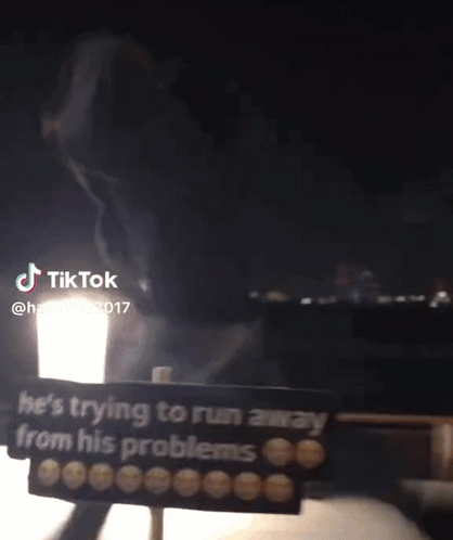 Sign Saying He's Trying to Run Away From His Problems