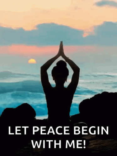 Silhouette Woman Meditating Let Peace Begin With Me