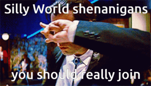Silly World Shenanigans You Should Join GIF